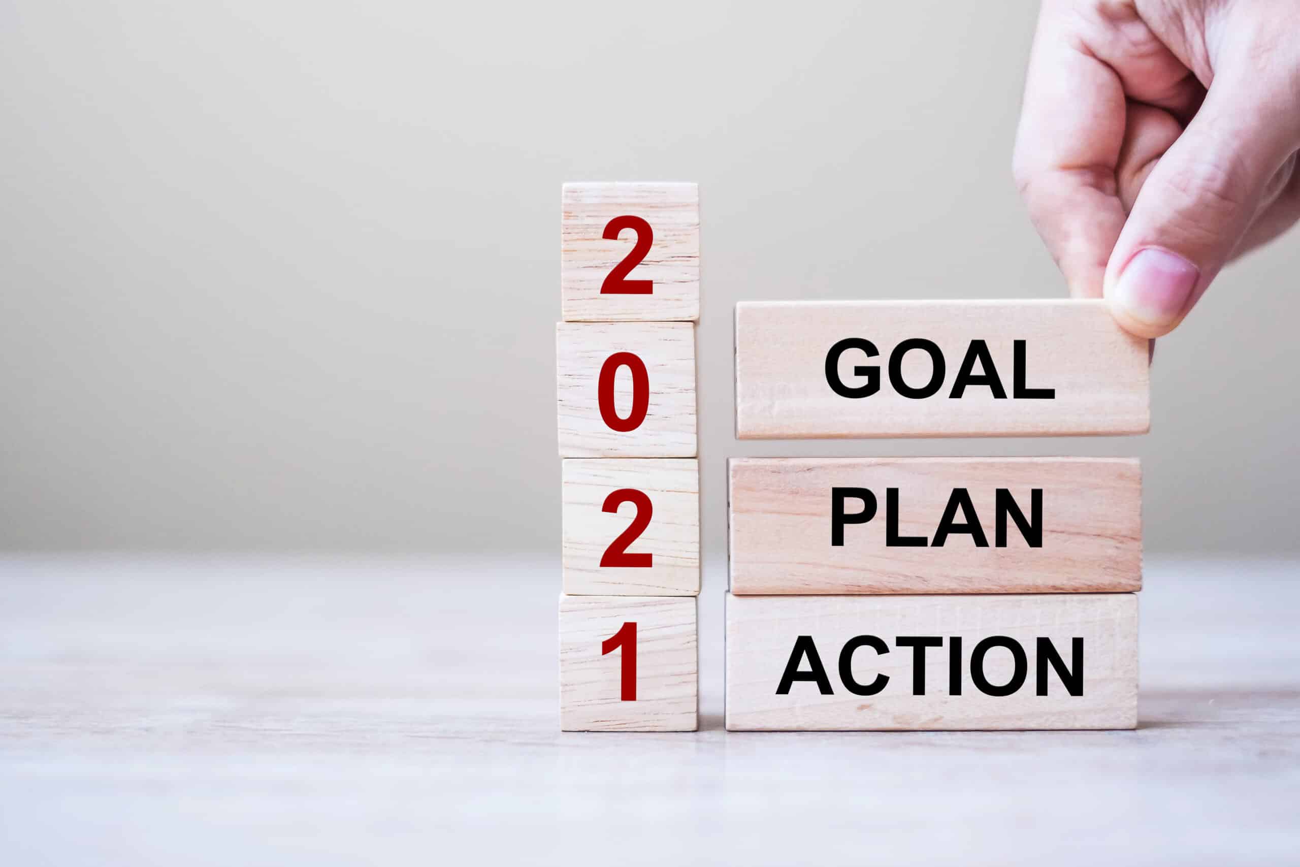 blocks saying 2021 goal, plan, action - set your 2021 digital marketing goals
